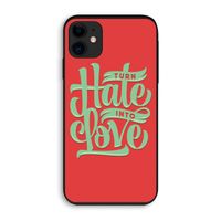 Turn hate into love: iPhone 11 Biologisch afbreekbaar hoesje