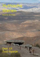 Reisgids Mythische Stenen Mythische Stenen Deel 19: Zuid-Spanje | Myth