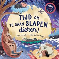 Tijd om te gaan slapen, dieren! (Hardback)