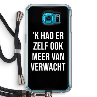 Meer verwacht - Zwart: Samsung Galaxy S6 Transparant Hoesje met koord