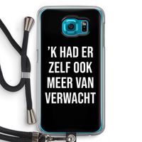 Meer verwacht - Zwart: Samsung Galaxy S6 Transparant Hoesje met koord