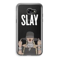 Slay All Day: Samsung Galaxy A5 (2017) Transparant Hoesje