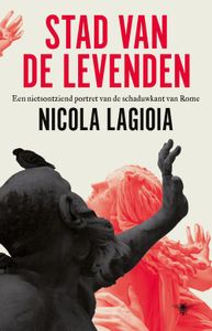 Stad van de levenden - Nicola Lagioia - ebook