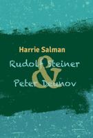 Rudolf Steiner & Peter Deunov (Paperback)