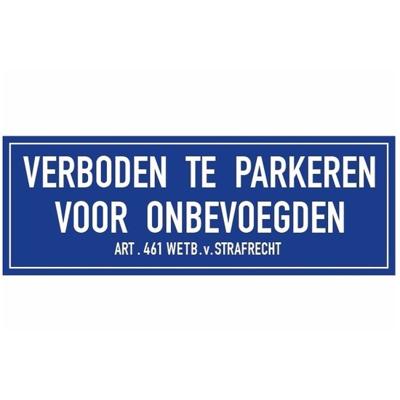 Verboden te parkeren voor onbevoegden sticker - 20 x 7 cm - parkeerverbod stickers - blauw