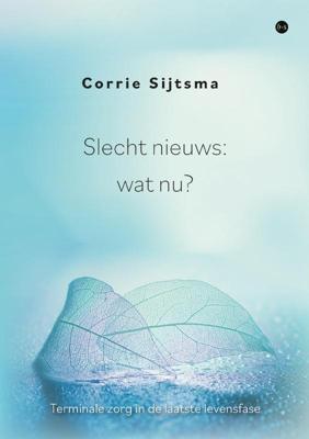 Slecht nieuws: wat nu? (Paperback)