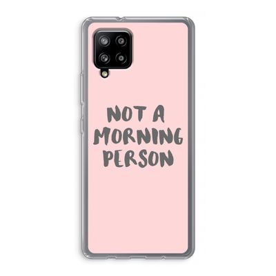 Morning person: Samsung Galaxy A42 5G Transparant Hoesje