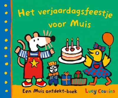 WPG Uitgevers Het verjaardagsfeestje voor muis