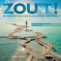 Zou't!  - Loes Visser - Lifestyle - Spiritueelboek.nl