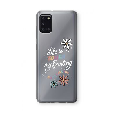 Tough Life: Samsung Galaxy A31 Transparant Hoesje
