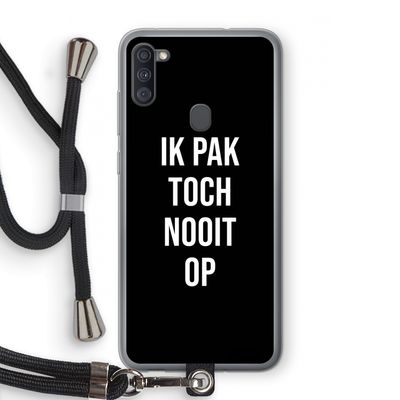 Ik pak nooit op - Zwart: Samsung Galaxy A11 Transparant Hoesje met koord