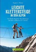 Klimgids - Klettersteiggids Leichte Klettersteige in den Alpen | Bruckmann Verlag Klimgids - Klettersteiggids Leichte Klettersteige in den Alpen | Bruckmann Verlag