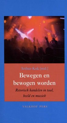 Bewegen en bewogen worden - Paperback (9789056255282)