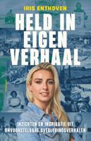 Held in eigen verhaal - Iris Enthoven - ebook