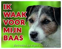 Jack Russell Terrier Waakbord - Ik waak voor Ruwhaar