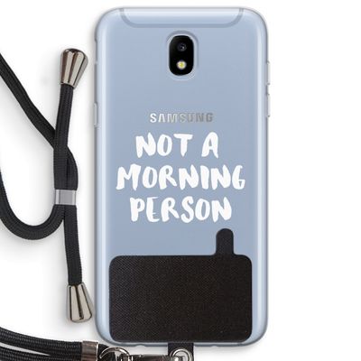Morning person: Samsung Galaxy J5 (2017) Transparant Hoesje met koord