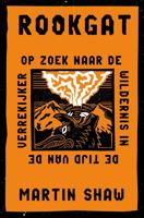 Rookgat - Martin Shaw - ebook