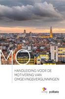 Handleiding voor de motivering van (omgevings)vergunningen (Paperback)