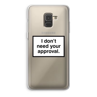 Don't need approval: Samsung Galaxy A8 (2018) Transparant Hoesje
