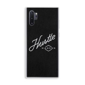 Hustle: Samsung Galaxy Note 10 Plus Transparant Hoesje