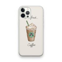 But first coffee: iPhone 12 Pro Transparant Hoesje
