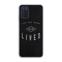 To be lived: Samsung Galaxy A03s Transparant Hoesje
