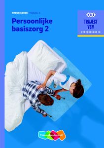 Traject V&V - Persoonlijke basiszorg Theorieboek niveau 3