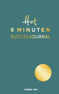Het 6 minuten succesjournal (Hardback)
