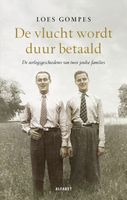 De vlucht wordt duur betaald - Loes Gompes - ebook