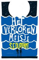 Het verloren meisje - S.E. Durrant - Hardcover (9789047712527) - thumbnail