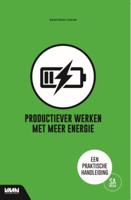 Productiever werken met meer energie (Paperback)