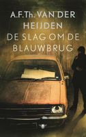 De slag om de Blauwbrug - A.F.Th. van der Heijden - ebook
