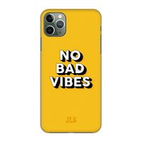 No Bad Vibes: Volledig geprint iPhone 11 Pro Max Hoesje