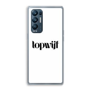Topwijf Wit: Oppo Find X3 Neo Transparant Hoesje