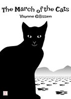 The march of the cats - Yvonne Gillissen - ebook