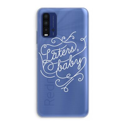 Laters, baby: Xiaomi Redmi 9T Transparant Hoesje
