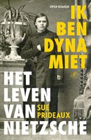 Ik ben dynamiet - Sue Prideaux - ebook