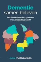 Dementie samen beleven (Paperback)