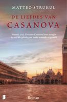 De liefdes van Casanova - Matteo Strukul - ebook