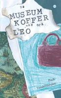 De museumkoffer van opa Leo (Paperback)