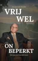 Vrijwel onbeperkt (Paperback)