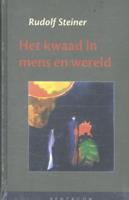 Het kwaad in mens en wereld (Hardback)