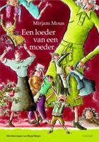 Een loeder van een moeder (Paperback)
