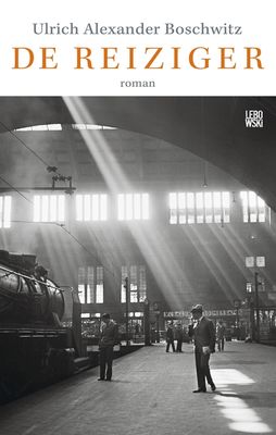 De reiziger - Ulrich Alexander Boschwitz - ebook