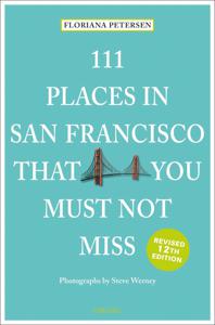 Reisgids 111 places in Places in San Francisco That You Must Not Miss