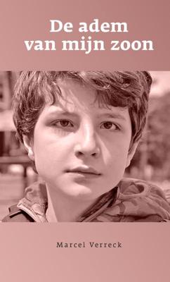De adem van mijn zoon (Hardback)