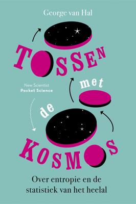 Tossen met de kosmos (Paperback)