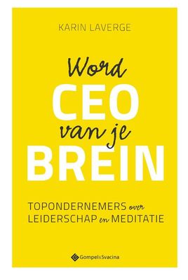 Word CEO van je brein - Karin Laverge - eBook (9789463711807)