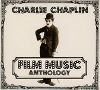Charlie Chaplin Film Music Antholog - CD (3149020938126) - thumbnail