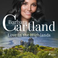 Love in the Highlands (Barbara Cartland’s Pink Collection 2)